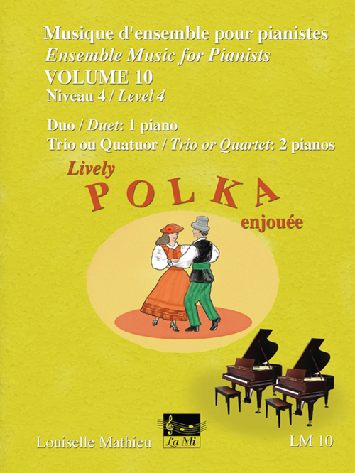 Musique d'ensemble pour pianistes, vol. 10 - Polka enjouée