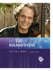 Les 100 de Roland Dyens - Berceuse diurne