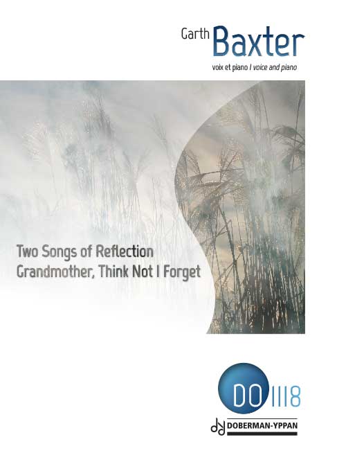 Two Songs of Reflection / Grandmother, Think Not I Forget