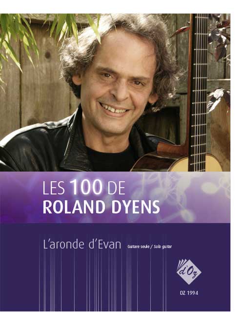 Les 100 de Roland Dyens - L'aronde d'Evan