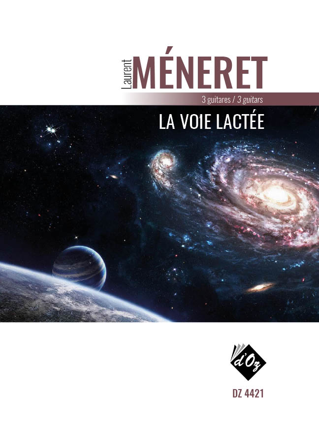 La voie lactée: 