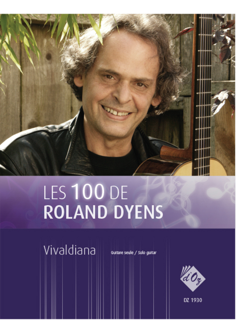 Les 100 de Roland Dyens - Vivaldiana