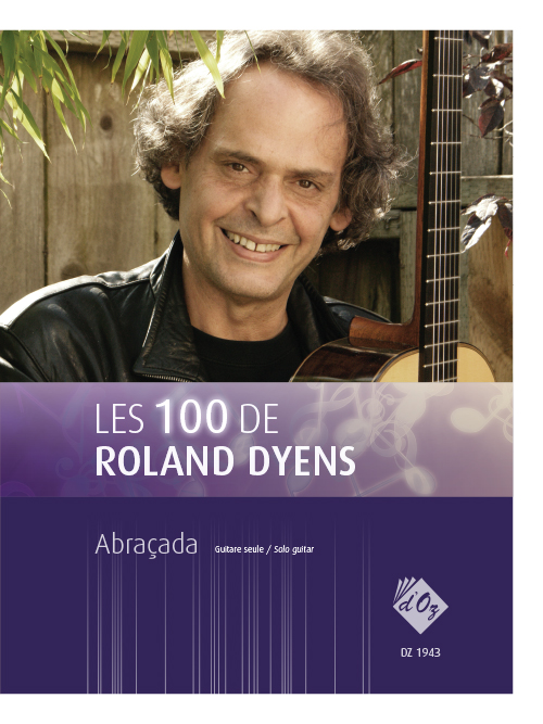 Les 100 de Roland Dyens - Abraçada